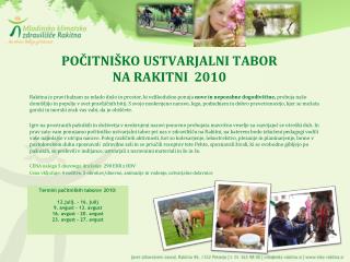 POČITNIŠKO USTVARJALNI TABOR NA RAKITNI 2010