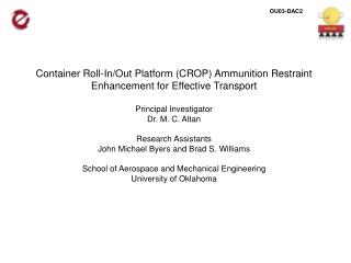 Container Roll-In/Out Platform (CROP) Ammunition Restraint Enhancement for Effective Transport