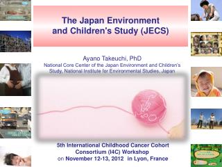 The Japan Environment and Children's Study (JECS)