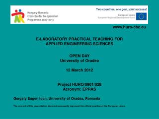 E-LABORATORY PRACTICAL TEACHING FOR APPLIED ENGINEERING SCIENCES OPEN DAY University of Oradea