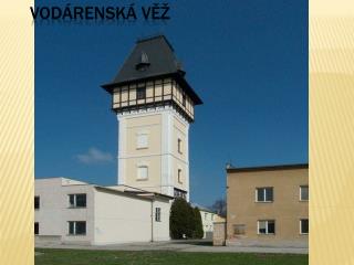 Vodárenská věž