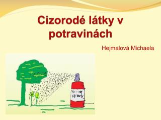 Cizorodé látky v potravinách