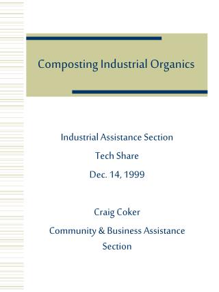 Composting Industrial Organics