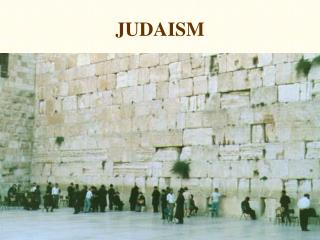 JUDAISM