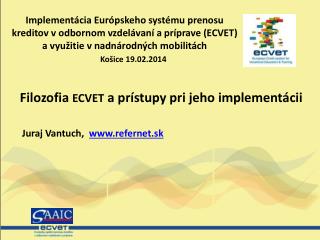 Filozofia ECVET a prístupy pri jeho implementácii