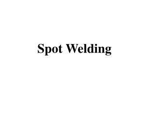 Spot Welding