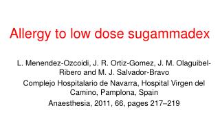 Allergy to low dose sugammadex