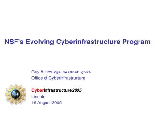 NSF’s Evolving Cyberinfrastructure Program