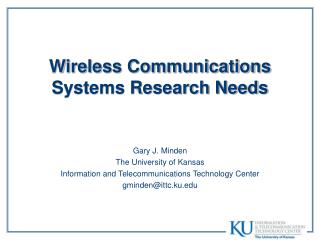 Wireless Communications Systems Research Needs