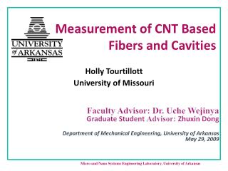 Measurement of CNT Based Fibers and Cavities