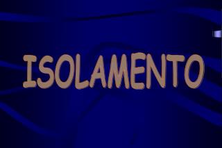 ISOLAMENTO