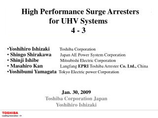 High Performance Surge Arresters for UHV Systems 4 - 3