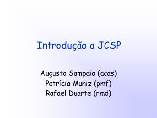 Introdução a JCSP