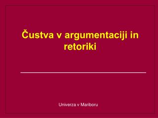 Čustva v argumentaciji in retoriki