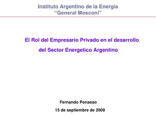 Instituto Argentino de la Energia “General Mosconi”
