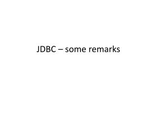 JDBC – some remarks