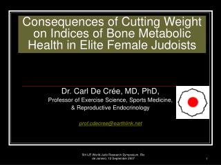 Consequences of Cutting Weight on Indices of Bone Metabolic Health in Elite Female Judoists