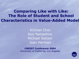 Comparing Like with Like: The Role of Student and School Characteristics in Value-Added Models