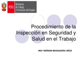 Procedimiento de la Inspección en Seguridad y Salud en el Trabajo