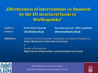 „Effectiveness of interventions co-financed by the EU structural funds in Wielkopolska”