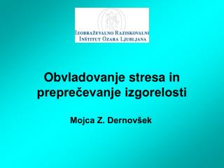 Obvladovanje stresa in preprečevanje izgorelosti