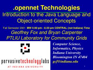 .opennet Technologies Introduction to the Java Language and Object-oriented Concepts