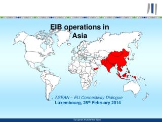 EIB LENDING IN Asia and Latin America (ALA)