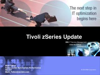 Tivoli zSeries Update