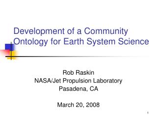 Development of a Community Ontology for Earth System Science