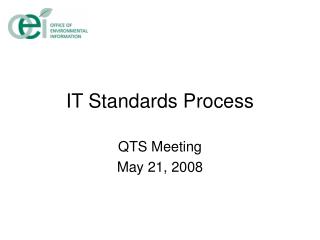 IT Standards Process