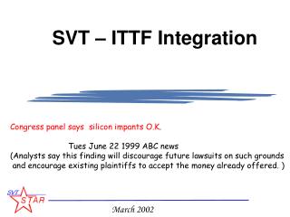 SVT – ITTF Integration