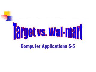 Target vs. Wal-mart