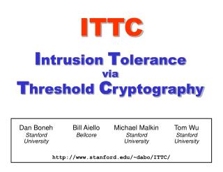 I ntrusion T olerance via T hreshold C ryptography