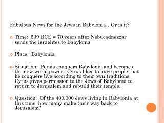 Fabulous News for the Jews in Babylonia…Or is it?