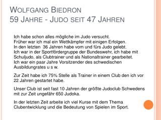 Wolfgang Biedron 59 Jahre - Judo seit 47 Jahren