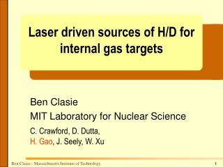 Laser driven sources of H/D for internal gas targets