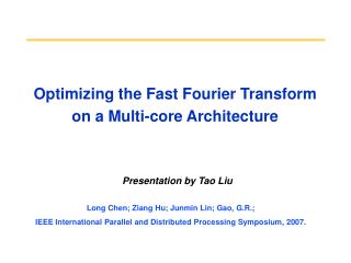 Optimizing the Fast Fourier Transform on a Multi-core Architecture