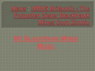 News : HMHS Britannic - The Forgotten Sister BlackHawk Min