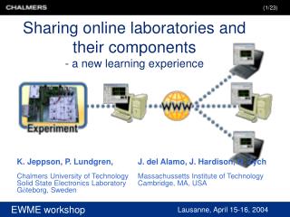 Sharing online laboratories and their components - a new learning experience