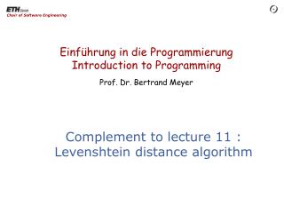 Complement to lecture 11 : Levenshtein distance algorithm