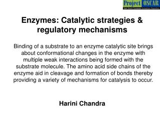 Enzymes: Catalytic strategies &amp; regulatory mechanisms