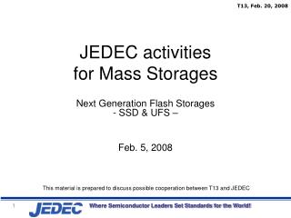 JEDEC activities for Mass Storages