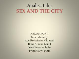 Analisa Film SEX AND THE CITY