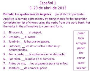 Español 1 El 29 de abril de 2013