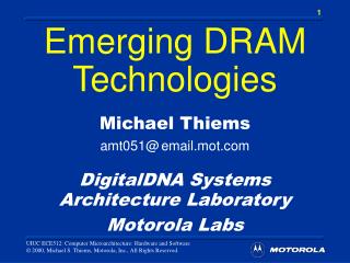 Emerging DRAM Technologies