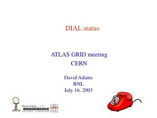 DIAL status