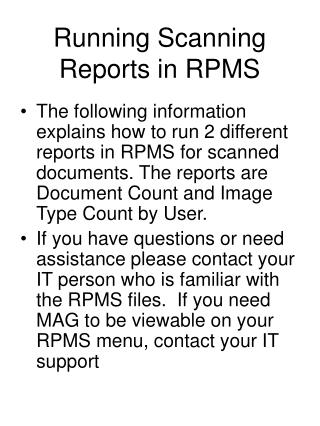 Running Scanning Reports in RPMS