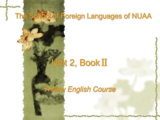 Unit 2, Book Ⅱ A New English Course