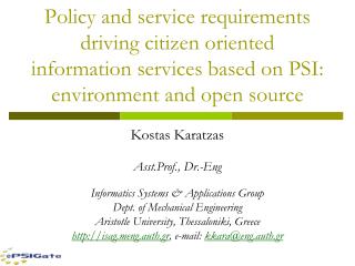 Kostas Karatzas Asst.Prof., Dr.-Eng Informatics Systems &amp; Applications Group