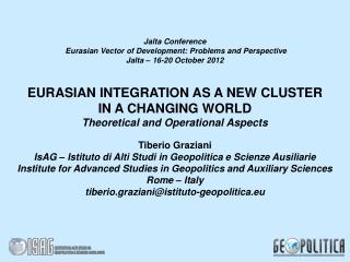 Jalta Conference  Eurasian Vector of Development: Problems and Perspective